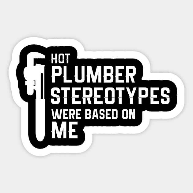 Hot Plumber Stereotype Sticker by TriHarder12